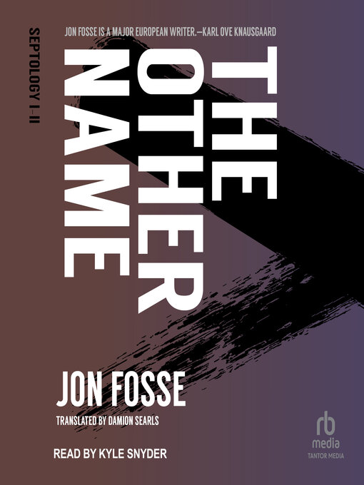 Title details for The Other Name by Jon Fosse - Available